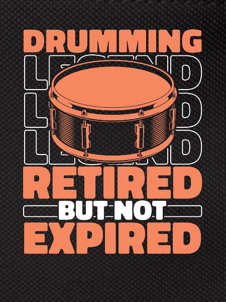 Drums Drummer Retired drummer