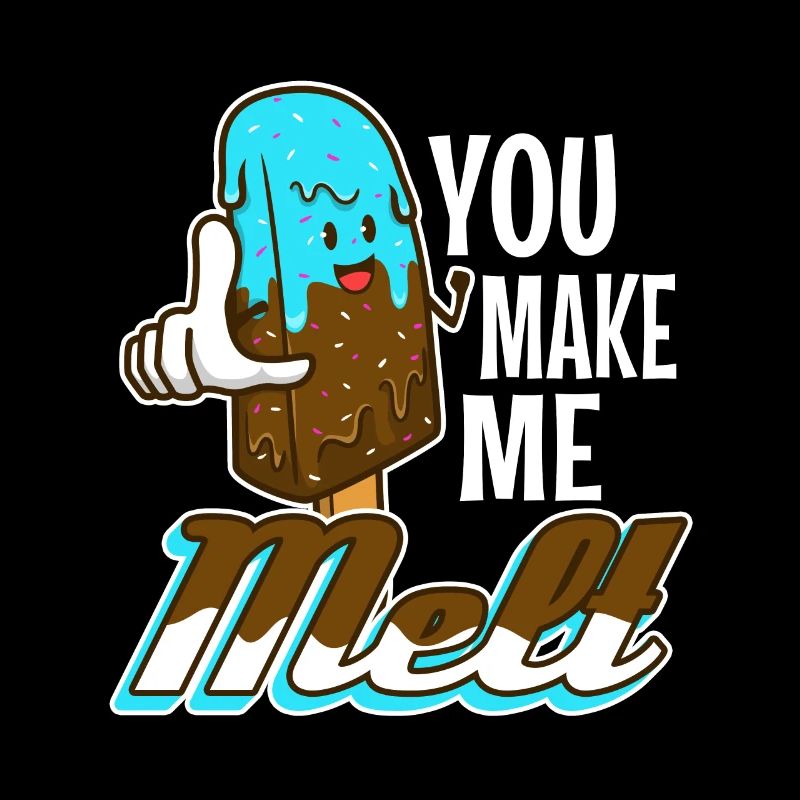 You make me melt, Eiscreme