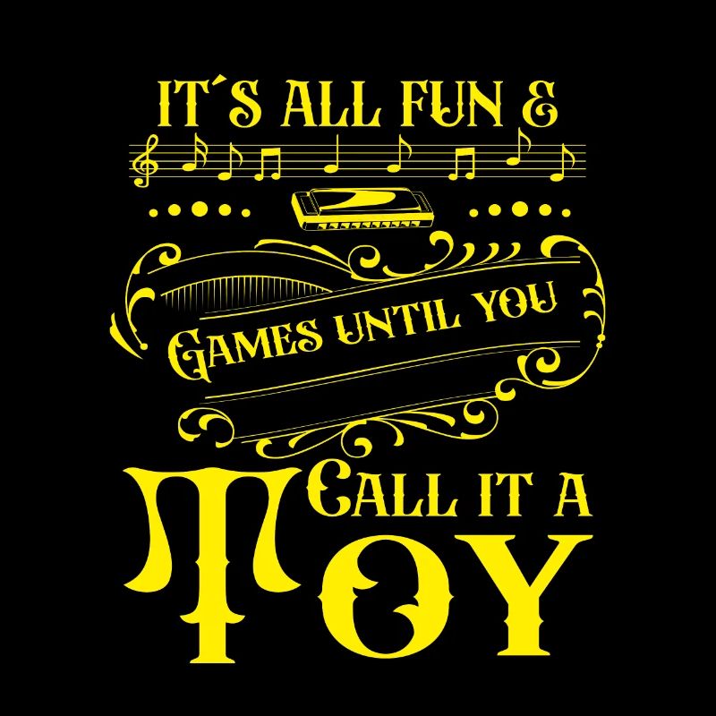 Harmonica Until You Call It Toy Harmonicist Gift