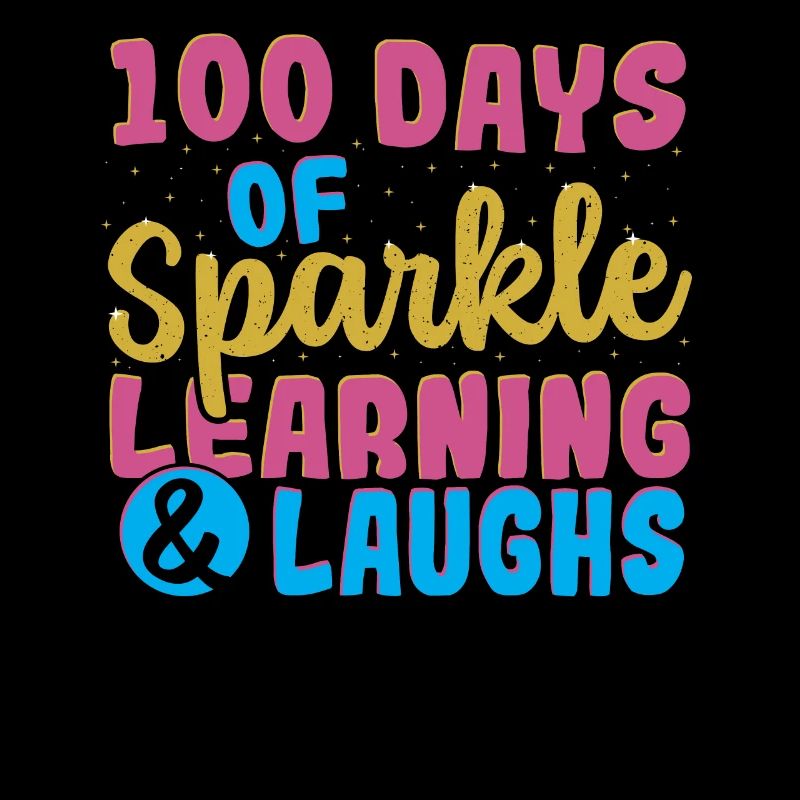 100 Days Of Sparkle Learning & Laughs 100 Days of
