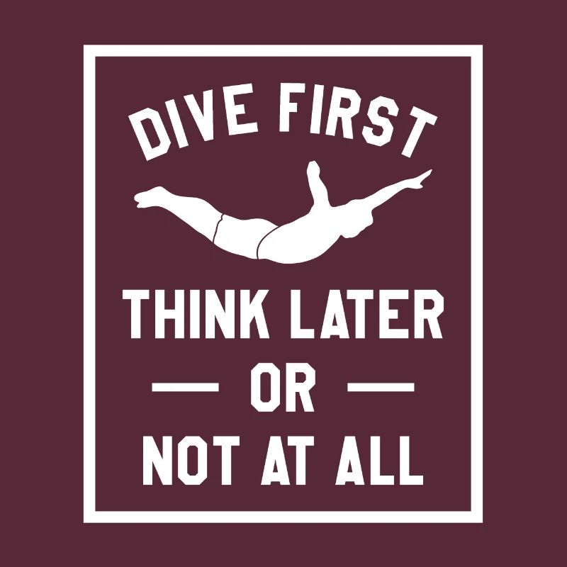 Dive First Think Later Or Not At All Cliff Diving
