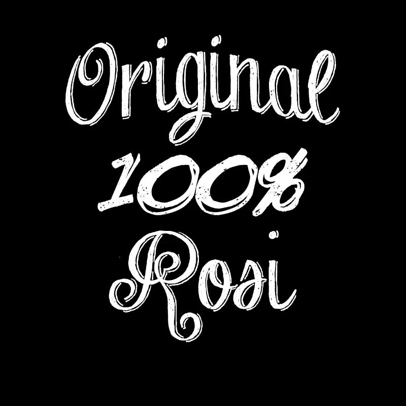 Original 100% Rosi