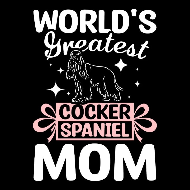 World's greatest cocker spaniel mom