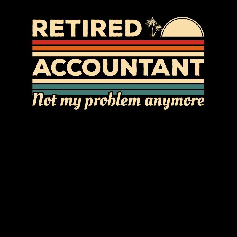 Comptable à la retraite n’est plus mon problème