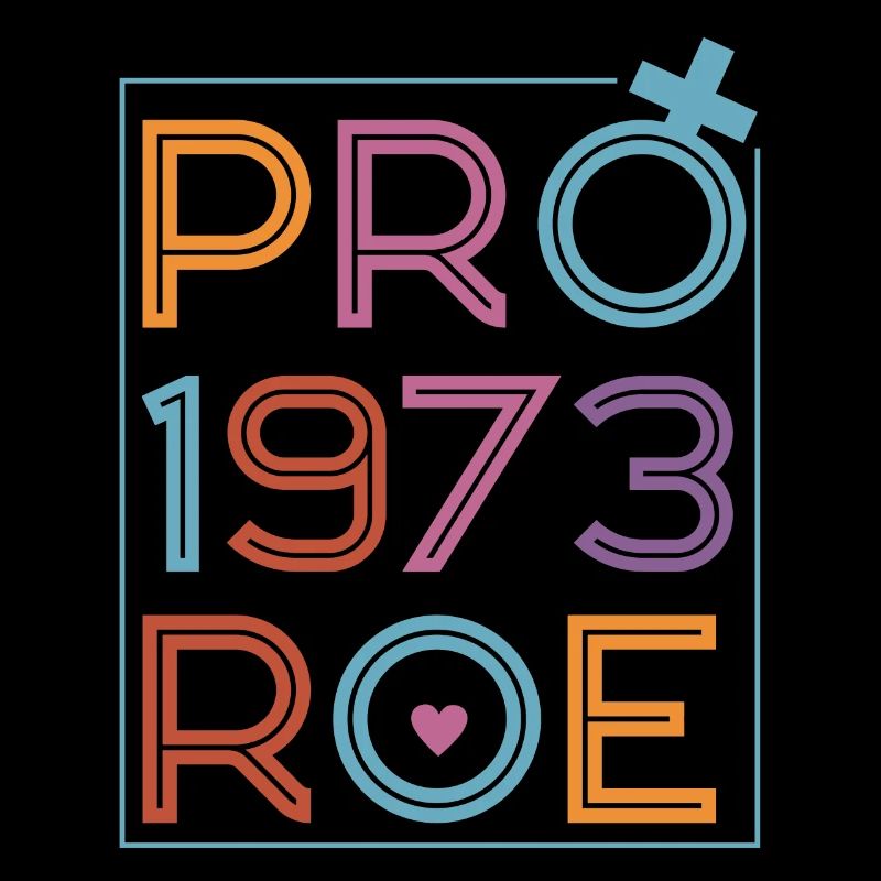 Féministe Pro 1973 Roe