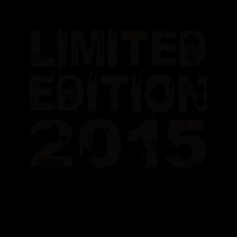 Limited Edition 2015 Geburtstag 2015 Geburtstag