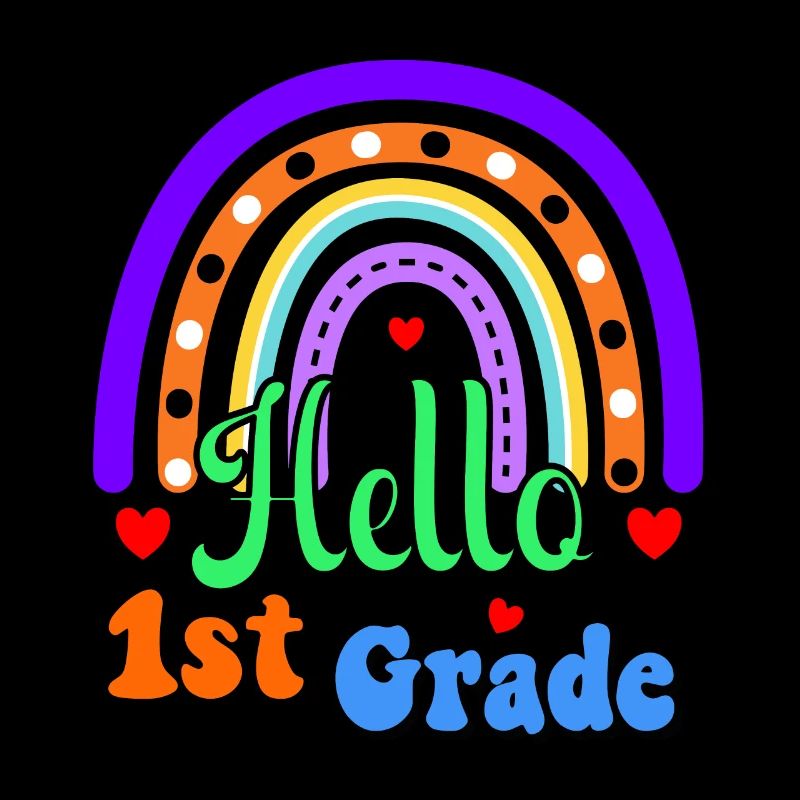 Hello 1st Grade Back To School First Day