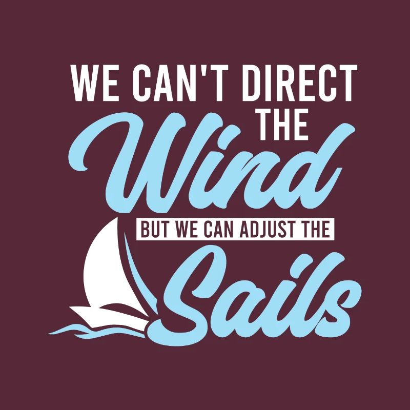 We can't control the wind