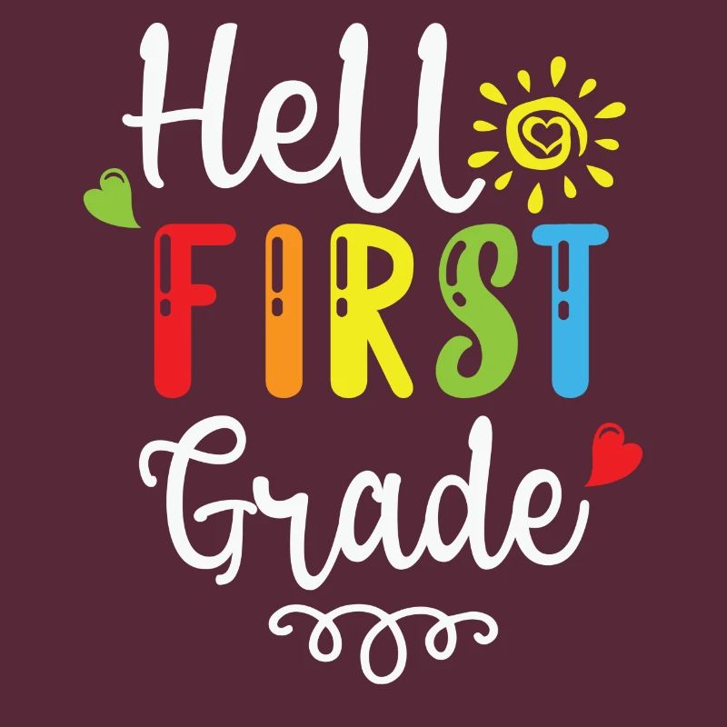 Hello 1st Grade Back To School First Day