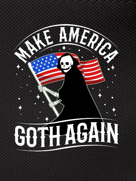 Make america goth again