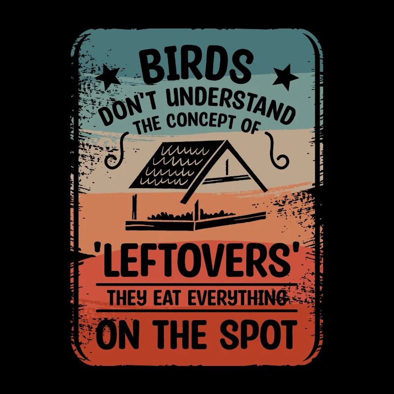 Les oiseaux ne comprennent pas le concept de « restes »