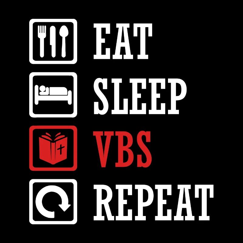 Eat Sleep Vbs Repeat Vacation Bible School Crew