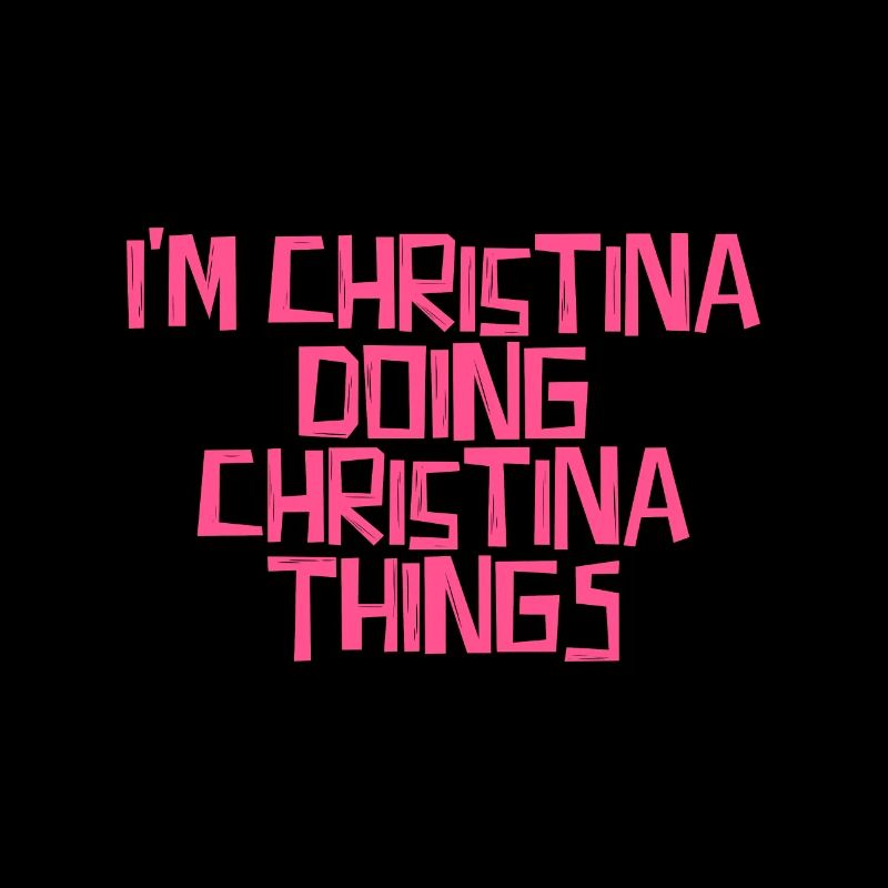 I'm Christina doing Christina things