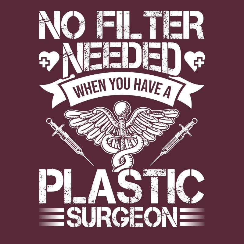 Plastic surgeon No filter required