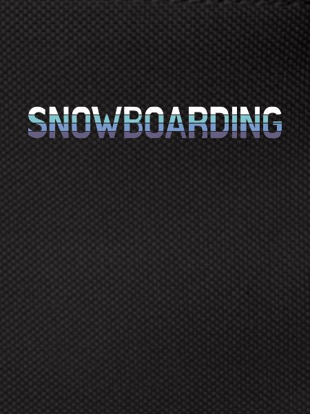 Snowboarding