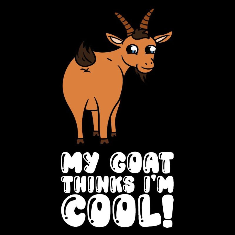 Ma chèvre pense que je suis cool