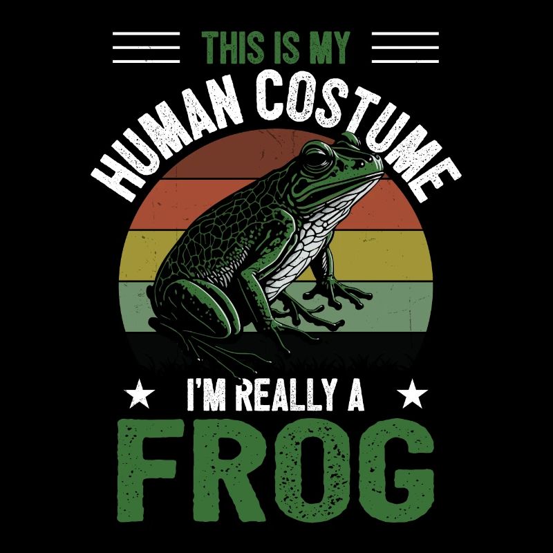 Toad This Is My Human Costume I'm Really A Frog Am
