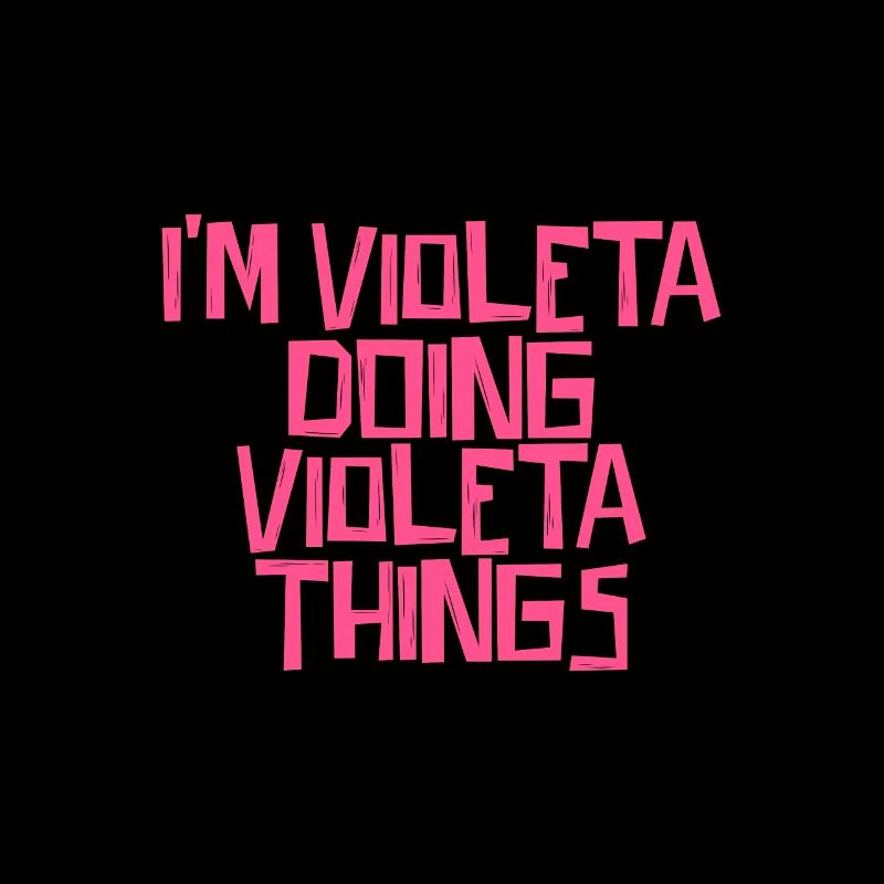 I'm Violeta doing Violeta things