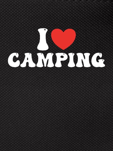 I love camping