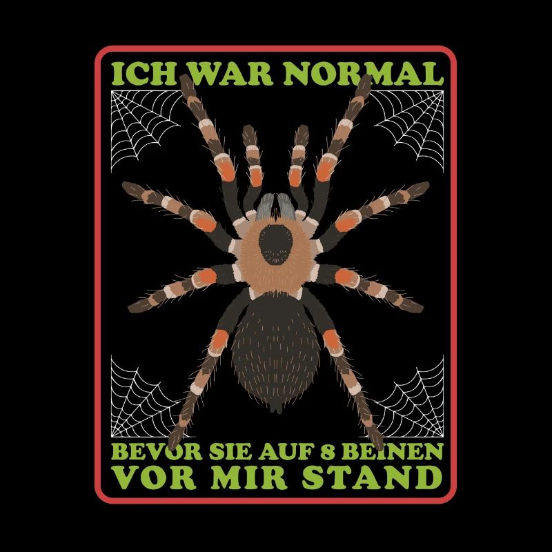 Tarantula on 8 legs tarantulas gift