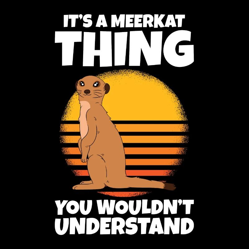 C’est une chose de suricate
