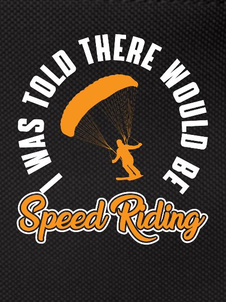 Speed Riding