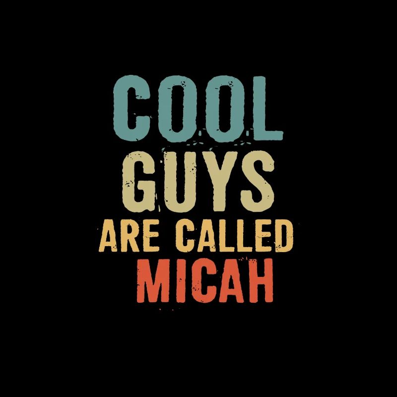 Les mecs cool s’appellent Micah