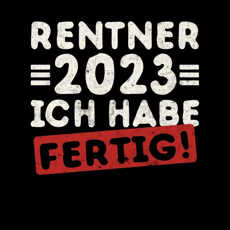 Rentner 2023 Ruhestand Geschenk