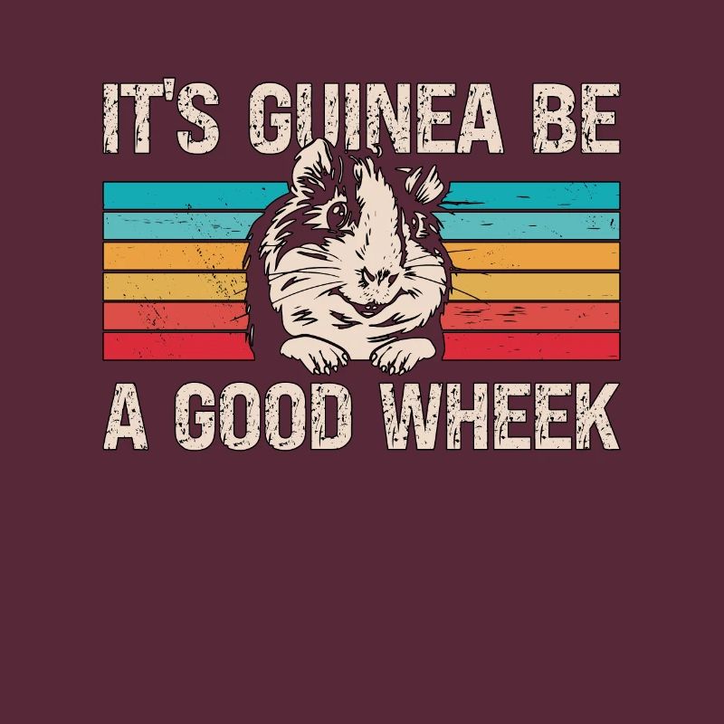 Cochon d’Inde C’est Guinée Be A Good Wheek Retro Cavy