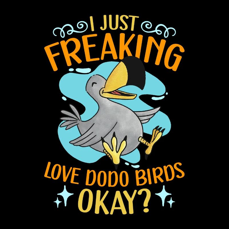 Dodo Bird I Just Freaking Love Dodo Bird Watching