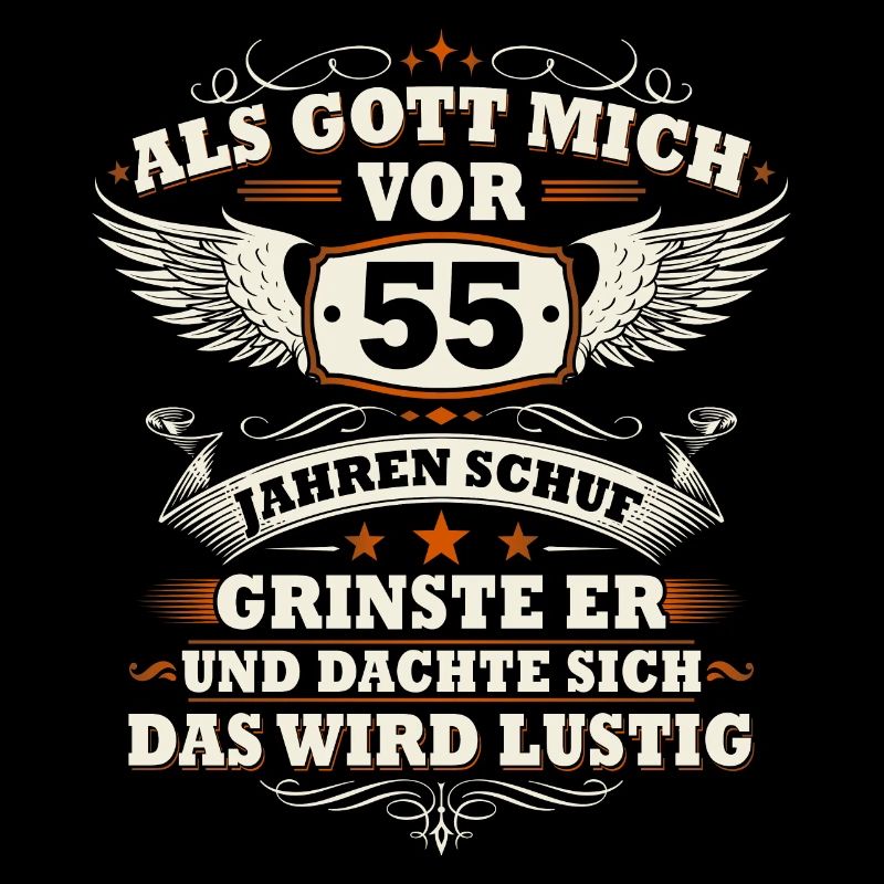 Als Gott mich vor 55 Jahren schuf - 55 Geburtstag