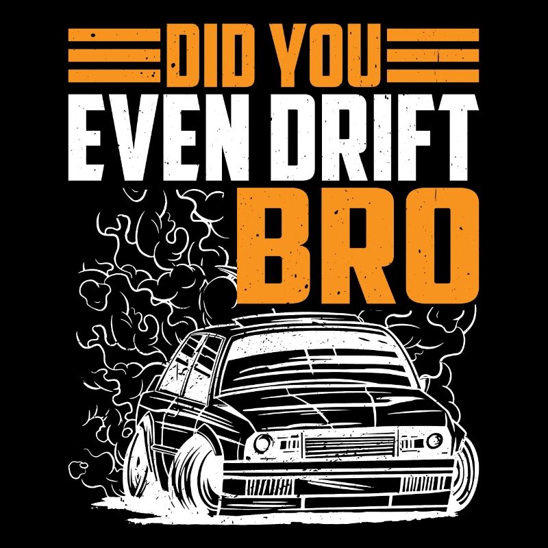 Did You Even Drift Bro 3