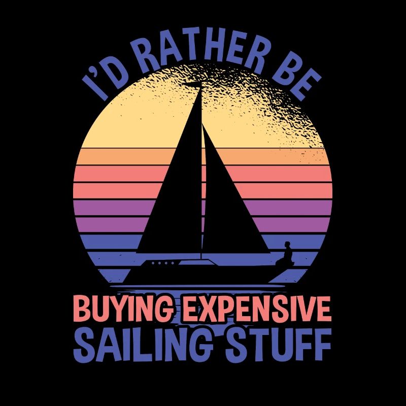 Buy Expensive Sailing Stuff