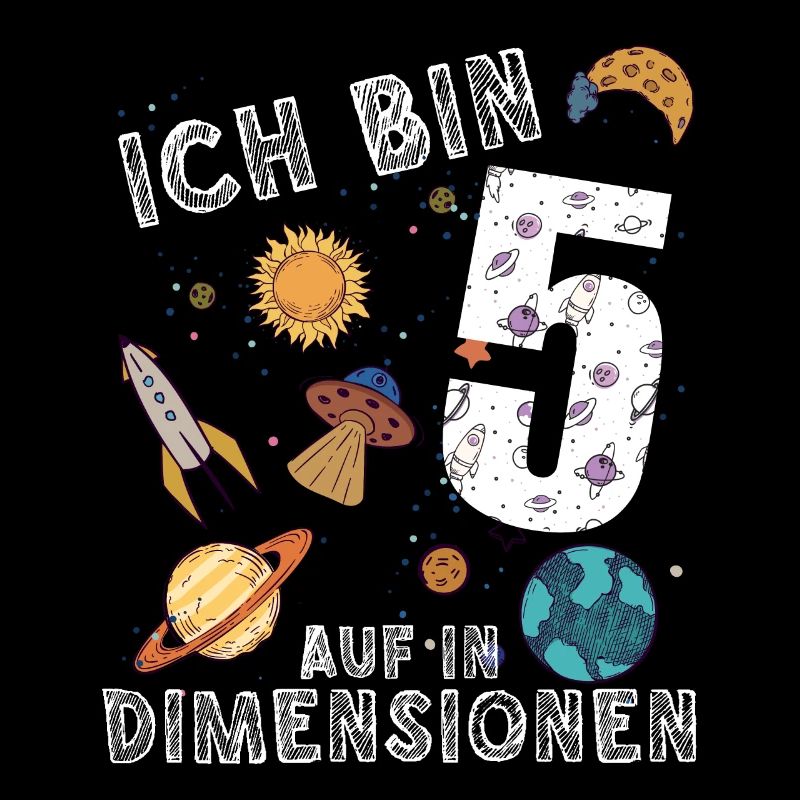 Ich bin 5 Auf in neue Dimensionen 5. Geburtstag