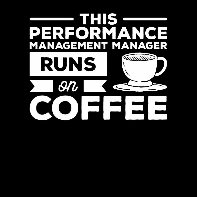 This Performance Management Manager Runs On Coffee