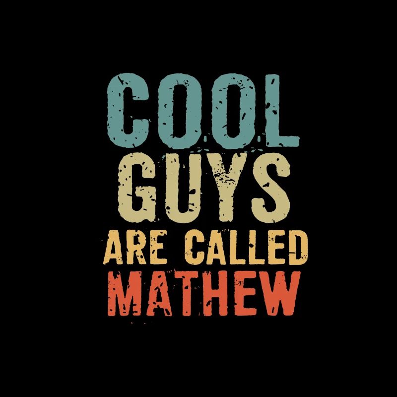Les mecs cool s’appellent mathew