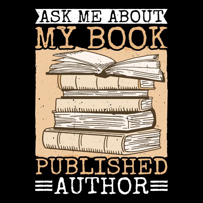 Ask Me About My Book, Published Author