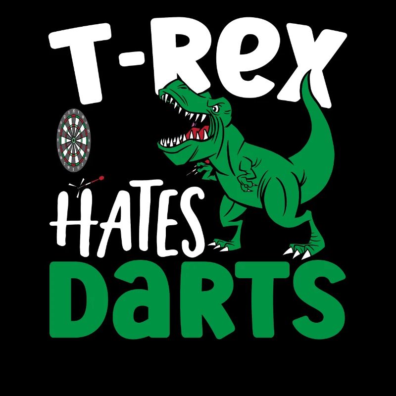 T-Rex Hates Darts T-Rex Dinosaur Lovers