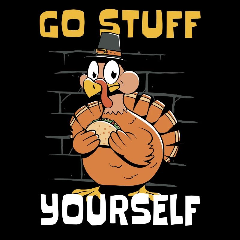 Go Stuff Yourself - Kids Funny For Thanksgiving