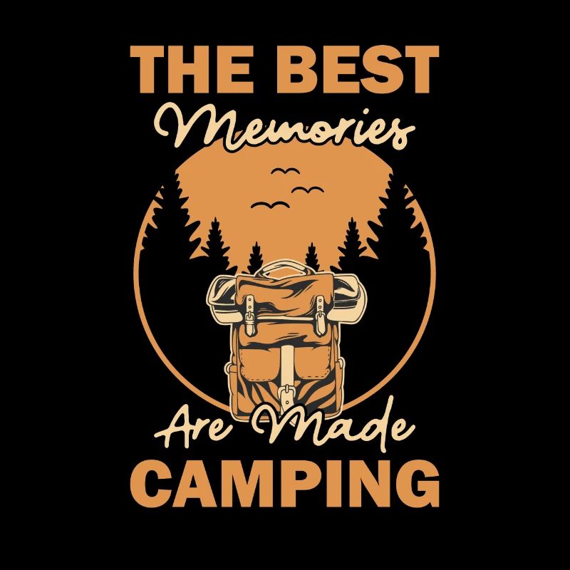 Les meilleurs souvenirs sont faits Camping Camping