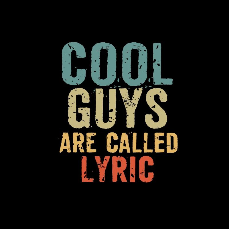 Les mecs cool s’appellent Lyric