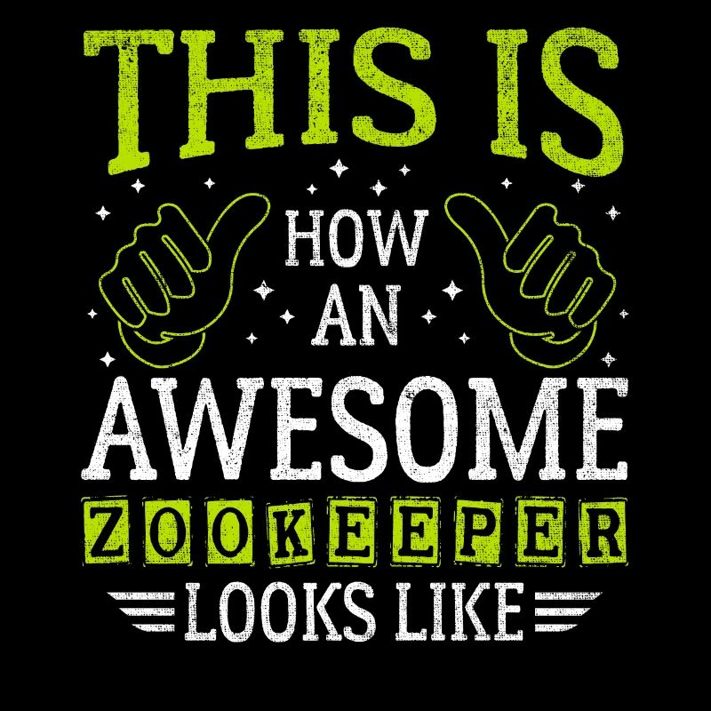 Funny Saying Awesome Zookeeper