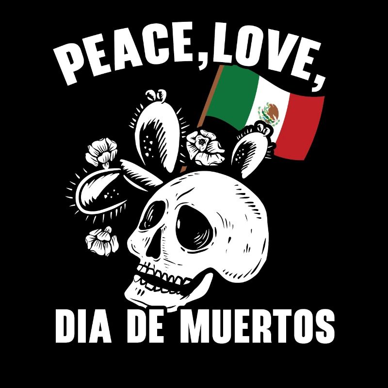 Peace Love Dia De Muertos Dia De Muertos