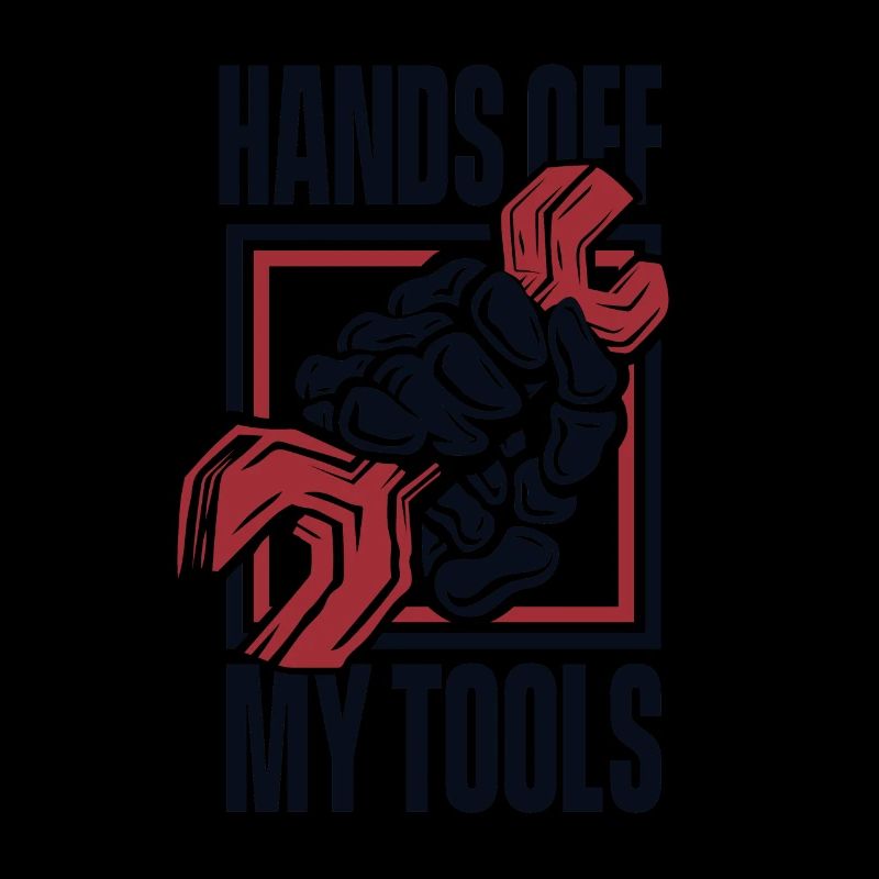 Hands Off My Tools Car Mechanic Master Car