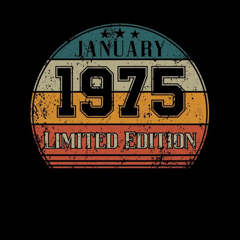 Geburtstag - Limited Edition Januar 1975