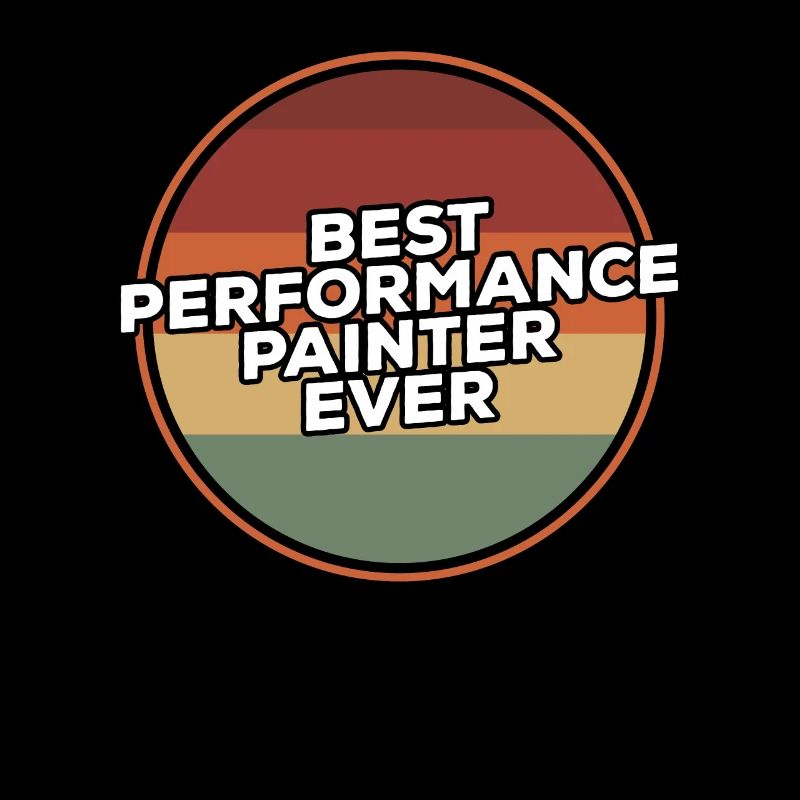 Vintage Best Performance Painter Ever