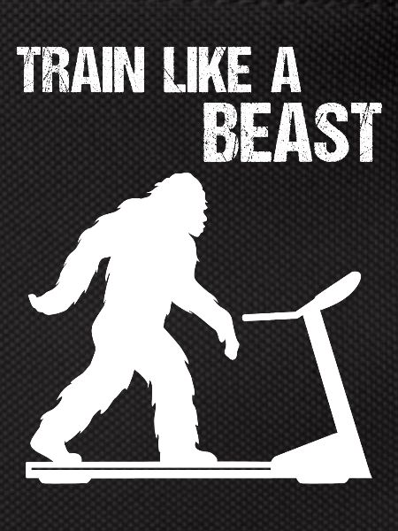 Beast Bigfoot Training Motivation