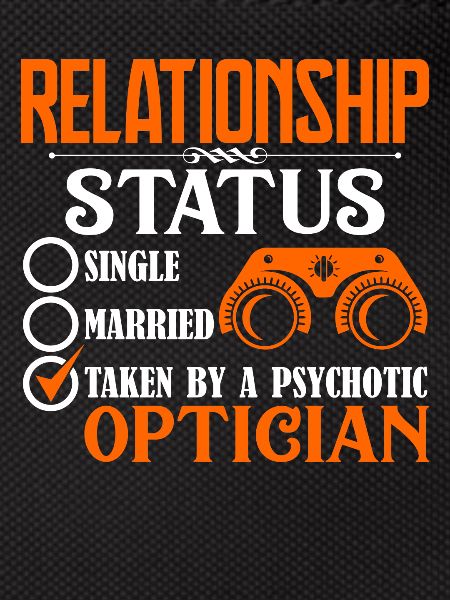 Optician Optician Relationship Status