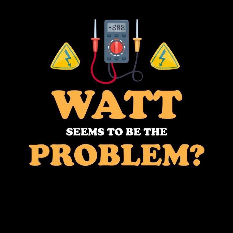 Watt Scheint Das Problem Zu Sein? Lustiger