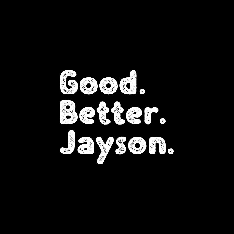 Good better Jayson